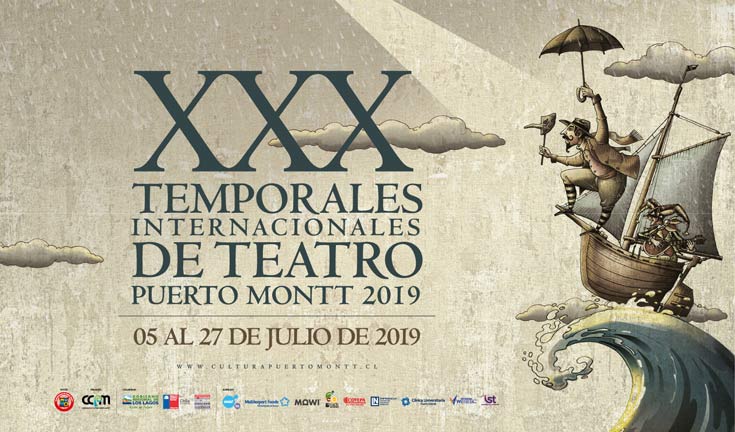 XXX Temporales Internacionales de Teatro Puerto Montt 2019