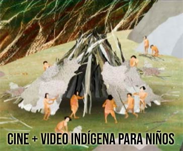 Cine + video indígena para niños